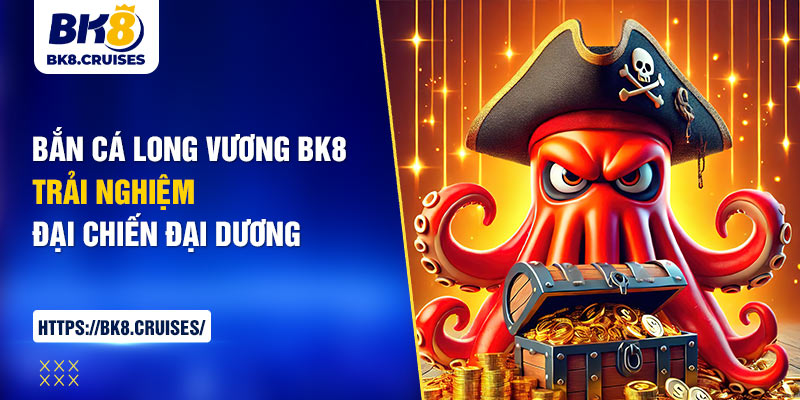 bắn cá long vương