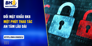 đổi mật khẩu bk8