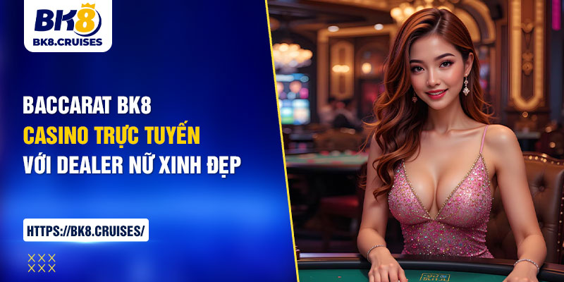 baccarat bk8