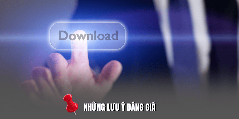 Những lưu ý đáng giá